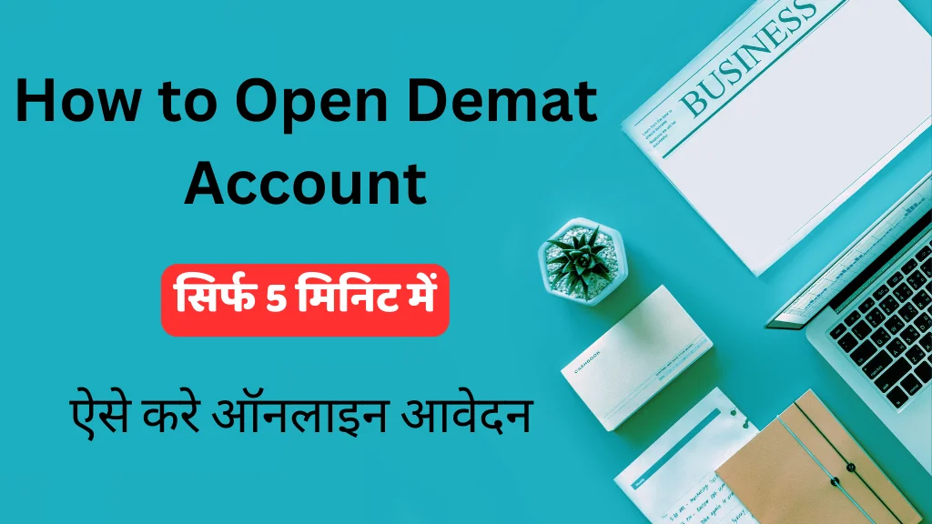 How to Open Demat Account